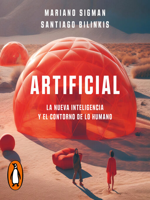 Title details for Artificial by Mariano Sigman - Available